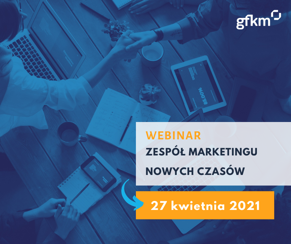 webinar gfkm zespol marketingu nowych czasow